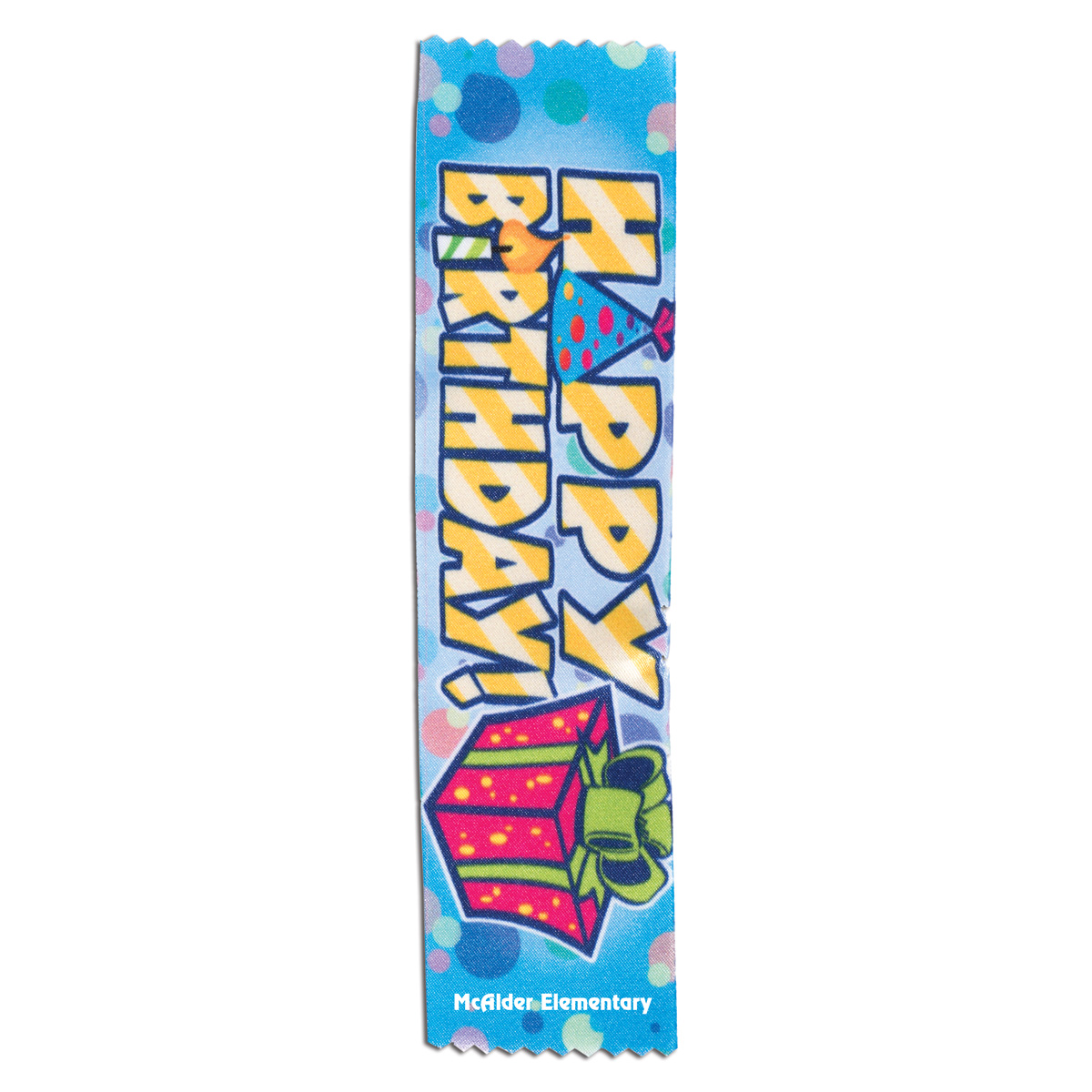Full color Custom Ribbon Happy Birthday It s Elementary