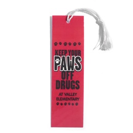 Full-color Bookmark - Keep Your Paws Off Drugs