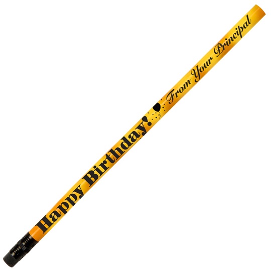 Happy Birthday From Your Principal Pencils