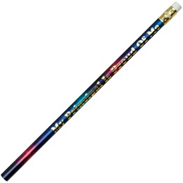 Principal's Award Pencil -  My Principal Is Proud of Me Dark Rainbow