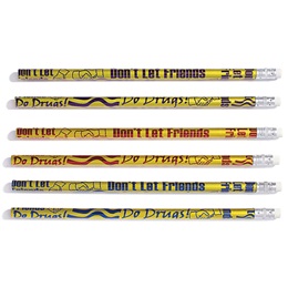 Anti-drug Pencil - Don't Let Friends Do Drugs