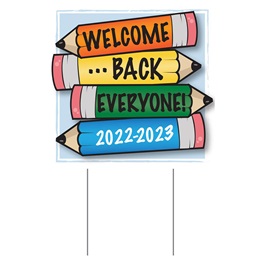 Square Yard Sign - Welcome Back Everyone