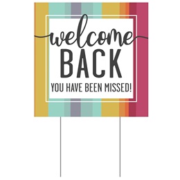 Square Yard Sign - Welcome Back/Stripes
