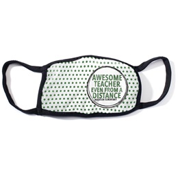 Custom Full-color Face Mask - Awesome Teacher Even From a Distance
