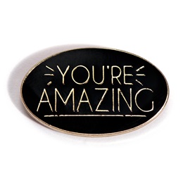 Appreciation Award Pin - You're Amazing