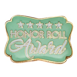 Honor Roll Award Pin - Green Marquee