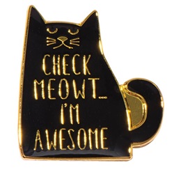 Check Meowt I'm Awesome Pin