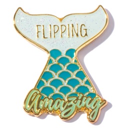 Appreciation Award Pin - Flipping Amazing Glitter Mermaid