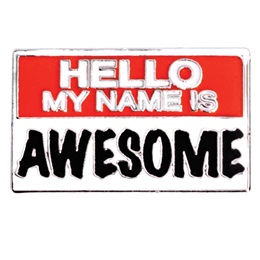 Award Pin - Hello Name Tag, Awesome