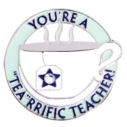 Award Pin - "Tea"rrific Teacher