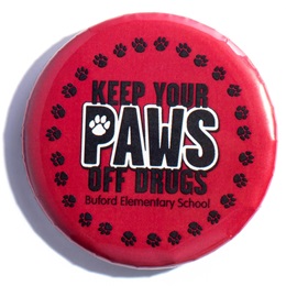 Custom Button - Keep Your Paws Off Drugs