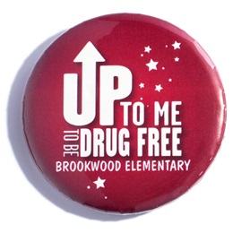 Custom Button - Up to Me to Be Drug Free