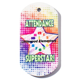 Custom Dog Tag - Attendance Superstar/Clock