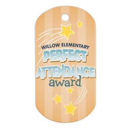 Custom Dog Tag - Perfect Attendance Award