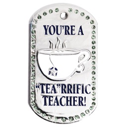 Bling Dog Tag - "Tea"rrific Teacher