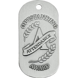 Embossed Dog Tag - Outstanding Attendance