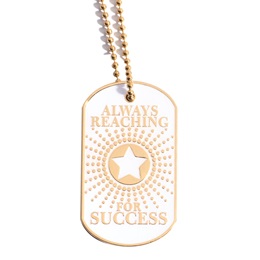 Enamel Dog Tag - Always Reaching for Success