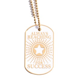 Enamel Dog Tag - Always Reaching for Success