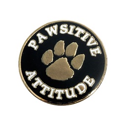 Attitude Award Pin - "Pawsitive" Attitude