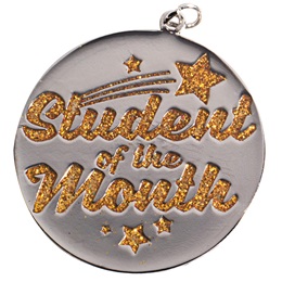 Student of the Month Glitter Medallion
