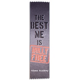 Full-color Custom Ribbon - The Best Me is Bully Free