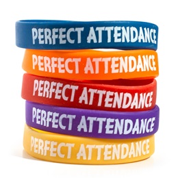 Perfect Attendance Silicone Wristband