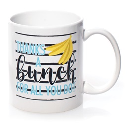 Mug  - Thanks a Bunch