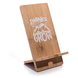 Thanks For Helping Us Grow Bamboo Phone Stand