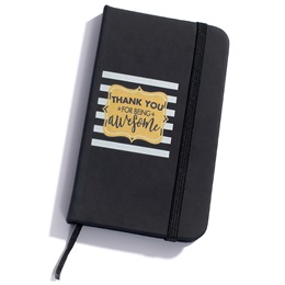 Notebook - Thank You for Being Awesome